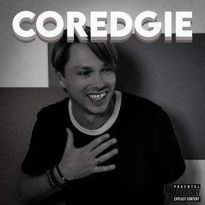Coredgie (feat. LNTC) (Explicit)