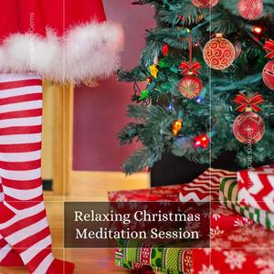 Relaxing Christmas Meditation Session