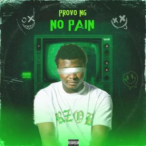 NO PAIN (Explicit)