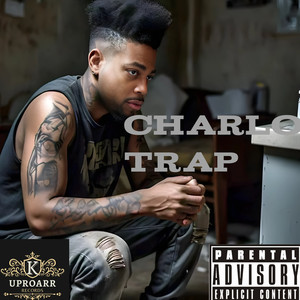 Charlo Trap (Explicit)