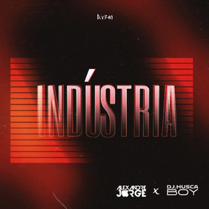 Dj Husca Boy - Indústria