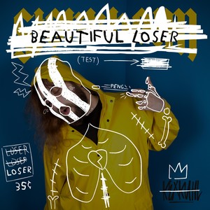 Beautiful Loser (Explicit)