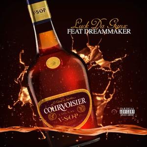 Courvoisier (feat. DreamMaker) [Explicit]