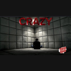 CRAZY (Explicit)