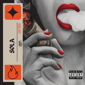 Sola (Explicit)