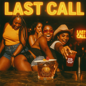 LAST CALL