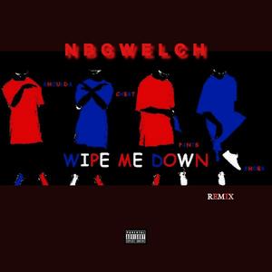 WIPE ME DOWN GMIX (Explicit)