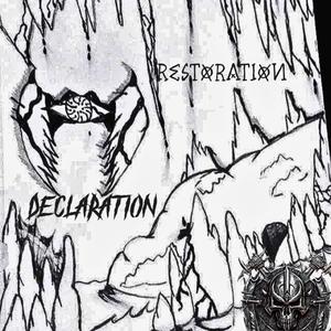 DECLARATION//RETORATION (Explicit)