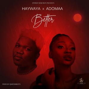 Better(feat. Adomaa)