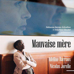 Mauvaise mère (Bande originale du film)