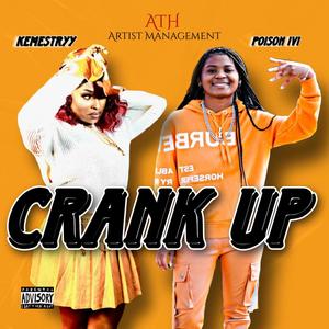 Crank Up (Explicit)