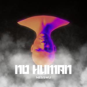 No Human