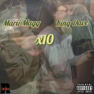 X10 (feat. King Dave) (Explicit)