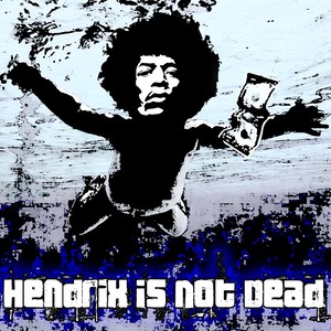 Hendrix Is Not Dead