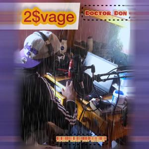 2$vage (Explicit)