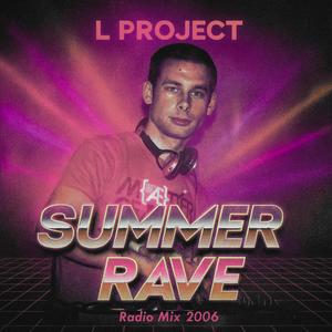 Summer Rave (Radio Edit)