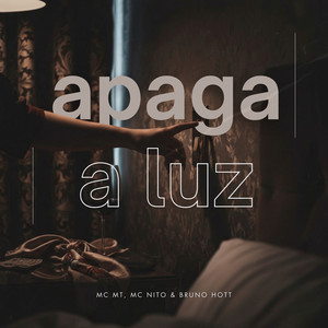 Apaga a Luz (Explicit)