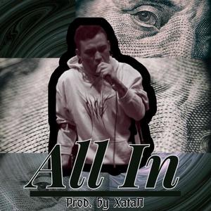 All In (Explicit)