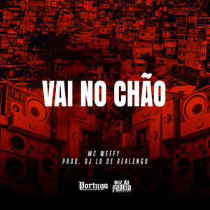 Vai No Chão (Explicit)