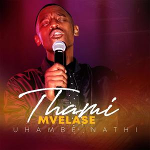 Uhambe nathi