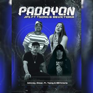 PAdayon (feat. Tsong & JPS) [Explicit]