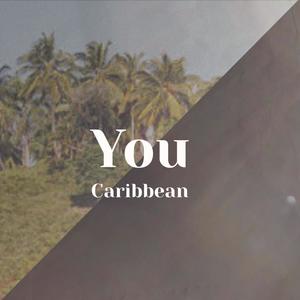 You Caribbean