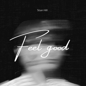 Feel Good (Explicit)