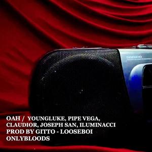 OAH (feat. Gittobeatz, Iluminacci, Young Luke, Joseph San, Pipeve6a, Claudior & Looseboi)