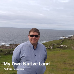 My Own Native Land