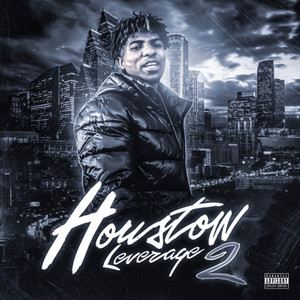 Houston Leverage 2 (Explicit)