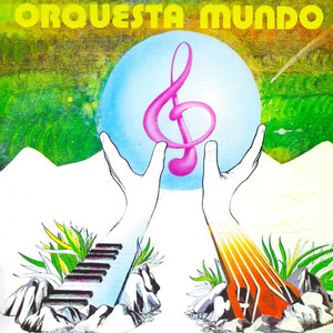 Orquesta Mundo - Mamacita