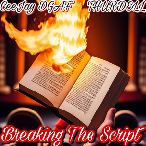 Breaking the Script (Explicit)