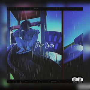 For You (Explicit)