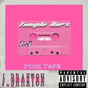 Temple Barz1.5: Pink Tape (Explicit)