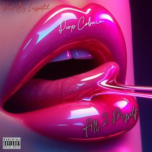 All 2 Myself (Explicit)