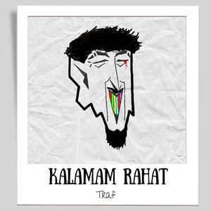 KALAMAM RAHAT (Explicit)