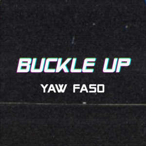 Buckle Up (Explicit)