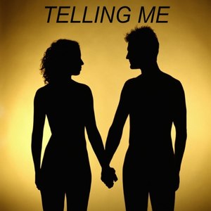 TELLING ME（太甜蜜）