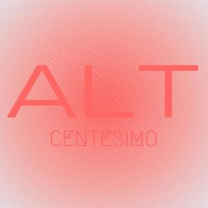 Alt Centesimo