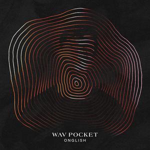 Wav Pocket (Explicit)