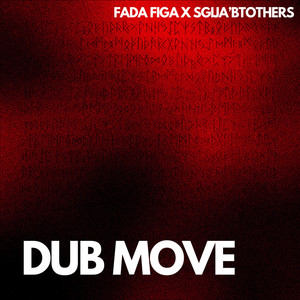 Dub Move (Explicit)