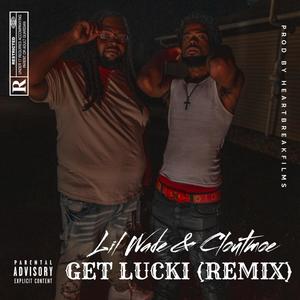 Get Lucki (Remix|Explicit)