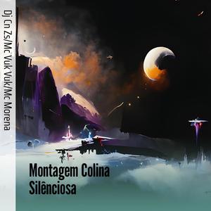 Montagem Colina Silênciosa (Remix) [Explicit]