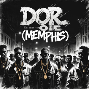 Do or Die (Memphis)