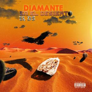 Diamante en el desierto (Explicit)