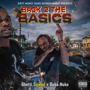 Back 2 The Basics (feat. Duke Nuke) [Explicit]