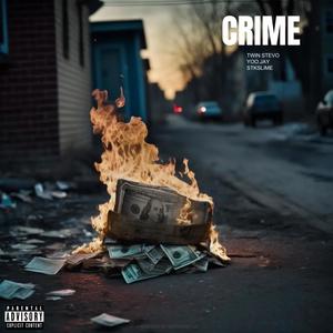 Crime (feat. Yoo.Jay & STKSlime) [Explicit]