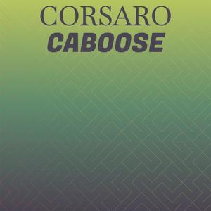 Corsaro Caboose