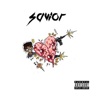 Savior (Explicit)