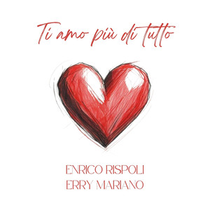 Ti amo più di tutto